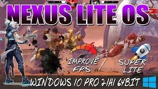 Windows 10 pro lite gaming | Nexus LiteOS best custom OS