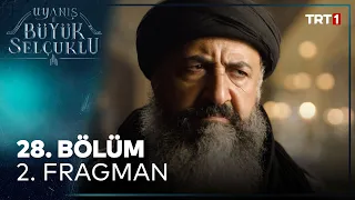 Uyanış: Büyük Selçuklu 28. Bölüm 2. Fragman