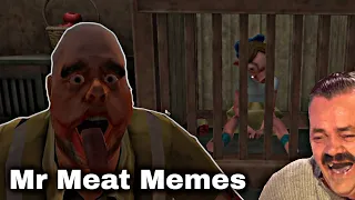 Mr Meat Memes