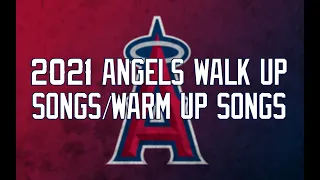 2021 ANGELS PLAYERS WALK UP SONGS! | Angels Baseball