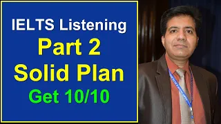 IELTS Listening Part 2 SOLID PLAN Get 10/10 By Asad Yaqub