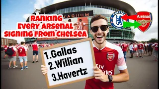 Is Havertz the greatest Arsenal  signing from Chelsea? | gooners rank all singings to cross the line