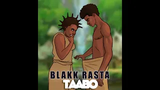 BLAKK RASTA  -  TAABO [VISUALIZER]