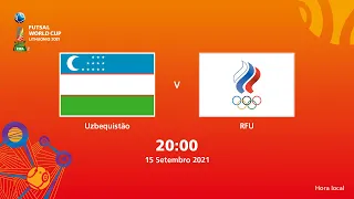 Uzbequistão v RFU | Copa do Mundo FIFA de Futsal de 2021 | Partida completa