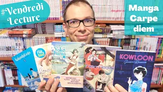 #VendrediLecture 36 Carpe diem Kowloon Insomniaques Escale à Yokohama Laisse-moi t'embrasser Kakushi