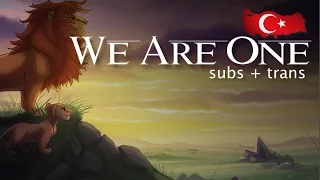 The Lion King 2 - We Are One - Turkish (Subs + Trans) HD