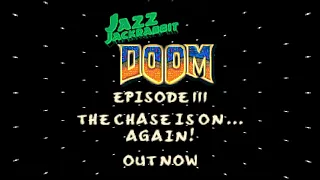 Jazz Jackrabbit Doom - Episode 3 Trailer