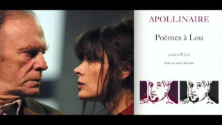 Guillaume Apollinaire : Poèmes à Lou par Jean-Louis et Marie Trintignant (2003 / France Culture)