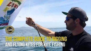 Complete Guide to Rigging and Flying Kites for Kite Fishing