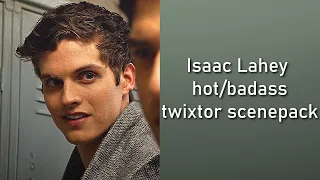 Isaac Lahey hot/badass twixtor scenepack (1080p +with colouring)
