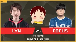 WC3 - TeD Cup 10 - WB Final: [ORC] Lyn vs FoCuS [ORC] (Ro 8 - Group B)