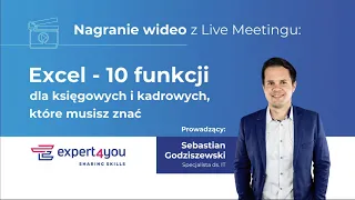 Excel - 10 funkcji dla księgowych i kadrowych, które musisz znać