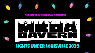Louisville Mega Cavern - Lights Under Louisville - EPIC Christmas Lights 2020