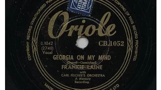 Frankie Laine 'Georgia On My Mind' 1949 78 rpm