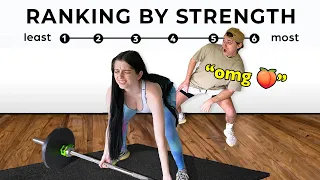 6 Women Rank Themselves By Strength