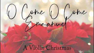 O Come, O Come Emmanuel (Sheet Music) Violin Solo, C Instrument Solo, Christmas Music