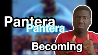MAN ITS PANTERA DID THESE Pantera “Becoming” Official Audio Reaction