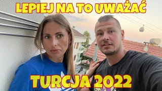 PRZESTRASZYŁA NAS - TURCJA 2022 ALANYA