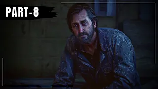 THE LAST OF US PART 1 Gameplay Walkthrough Part 8 (FULL GAME) | PC (NO COMMENTARY) |
