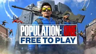 POPULATION: ONE | Free-To-Play Launch Trailer | Meta Quest