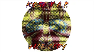 Kosa x A.P. - Vice City (prod.  Stemipro) | Official Audio