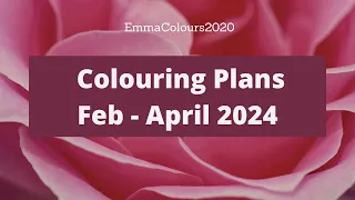 Coloring plans / shop my stash for February - April 2024 - adult coloring