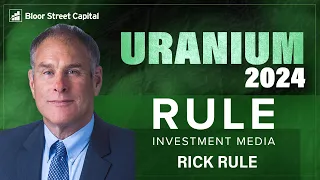 Rick Rule - Uranium Update - Check Out Rick's Resource Conference  https://bit.ly/47YJO8m