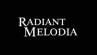 Radiant Melodia Official Trailer