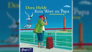 Perfekte Romanze Hörbuch - Kein Wort zu Papa Autorinnenlesung anhören von Dora Heldt