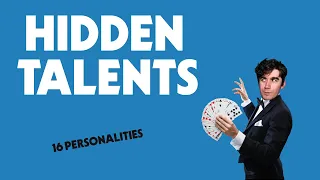 16 Personalities - Hidden Talents