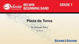 Plaza de Toros, by Michael Story – Score & Sound