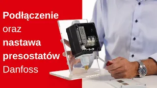 Podłączenie oraz nastawa presostatów Danfoss