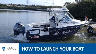 How to launch a boat with Alistair McGlashan | Club Marine