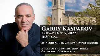A New Sinews of Peace – Garry Kasparov | Kemper Lecture 2022
