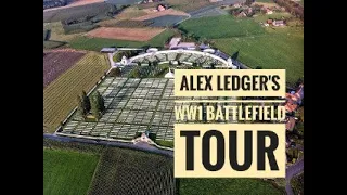 Alex Ledger's WW1 Battlefield Tour