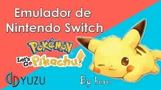 👾 Emulador de Switch para PC | Pokemon let's go pikachu | Español