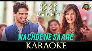 Nachde ne saare KARAOKE | नचदे ने सारे KARAOKE