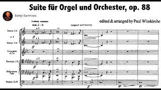 Max Bruch - Suite No. 3 for Orchestra and Organ, Op. 88b (1904-15)