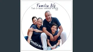 La Familia es lo Primero