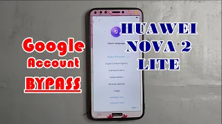 BYPASS GOOGLE ACCOUNT ON HUAWEI NOVA 2 LITE IN EASY STEP (Tagalog / English)