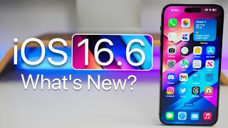 iOS 16.6 is Out! - What's New?