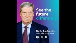 Stanley Druckenmiller, the #1 investor in the world – See the future differently