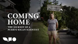 Coming Home: The Journey of a Puerto Rican Scientist