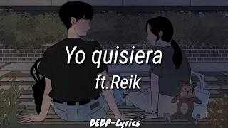 Yo quisiera-Reik // (letra/lyric)