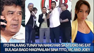 Ito pala ang TUNAY NANGYARI sa EAT BULAGA bago MAGPAALAM sina Tito, Vic and Joey sa Tape Inc.