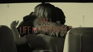 sad life is strange 2 [gmv]