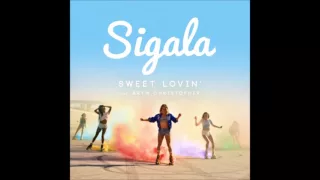Sigala Sweet Lovin (Audio Only)