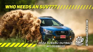 2024 Subaru Outback Wilderness | Who Needs an SUV?