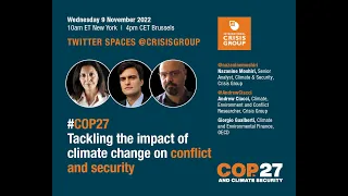 #COP27 Tackling the impact of climate change on conflict and security