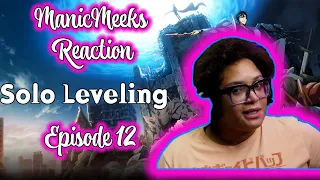 Solo Leveling Season 1 Episode 12 Reaction! | A BRAND NEW JOB AND A BIGGER ISSUE!